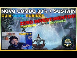 NEW COMBO IMPROVES MONK'S SUSTAIN | MONK ZERO INVESTMENT - PART 7