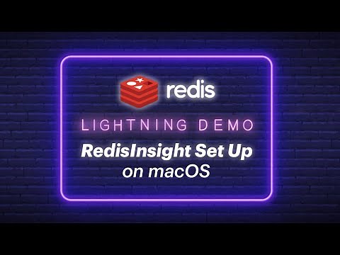 Lightning Demo: RedisInsight Set Up on macOS