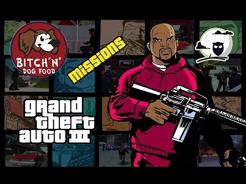 Grand Theft Auto 3 - Marty Chonks - Bitchin' Dog Food Missions