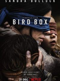 Bird Box - Film 2018 - Cinetrafic