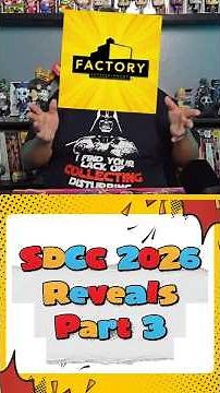 SDCC 2026 Exclusive Reveals - Factory Entertainment