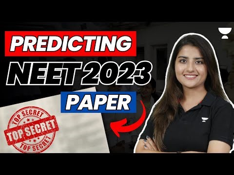 Predicting NEET 2023 Biology Paper | Most Expected Questions | Seep Pahuja