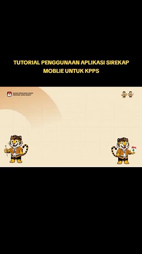 Tutorial Penggunaan Aplikasi Sirekap Mobile untuk KPPS