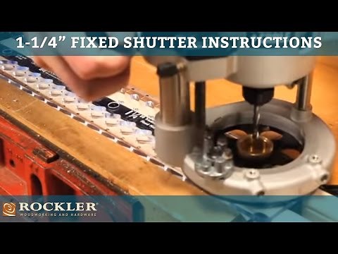 1-1/4'' Fixed Shutter Instructions