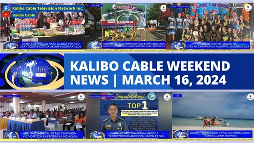 KALIBO CABLE WEEKEND NEWS | MARCH 16, 2024 Stay tuned every 4:00 PM from Monday to Friday for the daily News updates and every Saturday for the week's compilation only here in Kalibo Cable Channel 1 (HD) and 24 (SD). | Kalibo Cable TV Community Channel