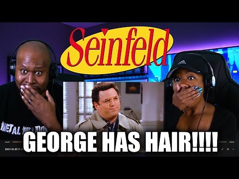 George Gets a Toupee & a Date?! Reacting to This Hilarious Seinfeld Episode