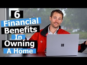 6 Financial Benefits Of Owning A House