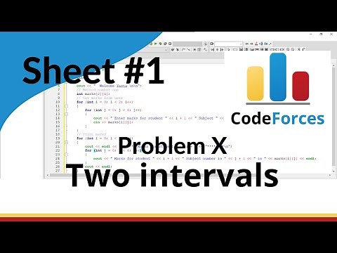 ICPC Assiut Sheet | Sheet 1 | problem X | Two Intervals | Mazen Labs