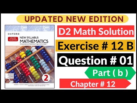 Exercise 12b Question # 01 Part (b) d2 Math's New Updated Edition Oxford New Syllabus Maths | Book 2