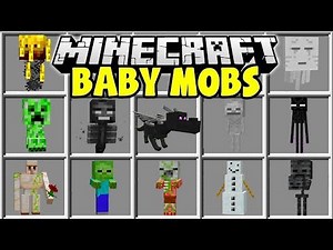 Minecraft BABY MOBS MOD | BABY CREEPERS, BABY ENDER DRAGONS, BABY WITHERS & MORE!!