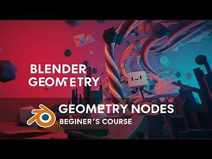 Getting Started with Geometry Nodes everything you need to know
