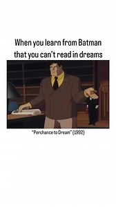 477K views · 10K reactions | : Boyd Kirkland, Laura Bright & Michael Reaves' 'Batman: The Animated Series' episode "Perchance to Dream" originally aired on October 19, 1992. #Batman #DC | History of The Batman | Facebook