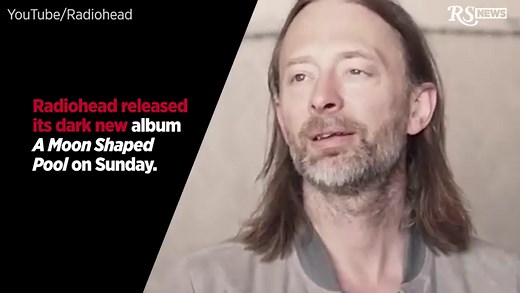 Radiohead's 'A Moon Shaped Pool' Album Is a Haunting Triumph