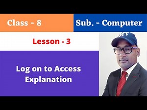 Kips it beans class 8 computer chapter 3 Explanation | Log on to Access | kips class 8 computer