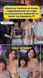 Mommy Kat at Katie at The Social Media Awards Philippines 2025 nagpasalamat din sa lahat ng mga sumusuporta sakanila ❤️ Congratulations 🎉 #celebrithing #Katie #KatrinaHalili #krislawrence #fbreels2025ツ #fblifestyle #fbreelsfypシ゚viralシ #reelsviralシ #motherslove #motherdaughtermoments | CelebriThing