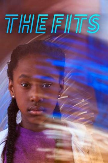 The Fits (2016) - Movie