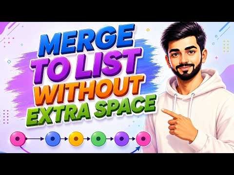 Merge Two Sorted Lists Without Extra Space | TCS NQT Question