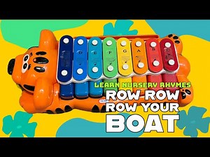 "Row Row Row Your Boat" on toy piano / xylophone | Learn English words | Nursery rhymes