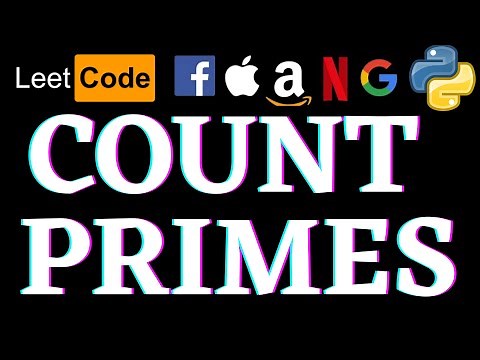 Count Primes | Leetcode Python Solution | Python