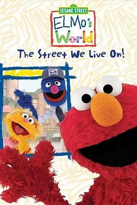 Sesame Street: Elmo's World: The Street We Live On! - Where to Watch