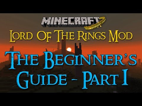 Lord Of The Rings Mod Beginner's Guide - Part 1 - Installation