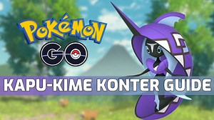 Pokémon GO: Kapu-Kime Konter Guide – Die 20 besten Angreifer gegen den Raid-Boss