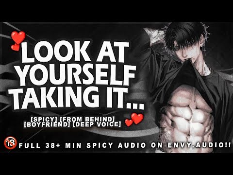 [Boyfriend ASMR] ❗ Boyfriend Makes You Watch Yourself In The Mirror... [Spicy] [Deep Voice] [M4F]