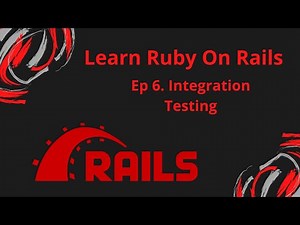 Ruby On Rails For Beginners: Integration Testing