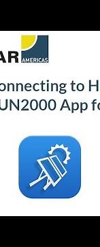Installing SUN2000 App and Connecting to Inverter