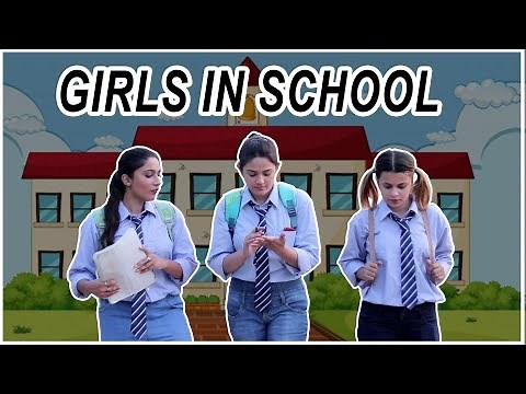 GIRLS IN SCHOOL || Sibbu Giri