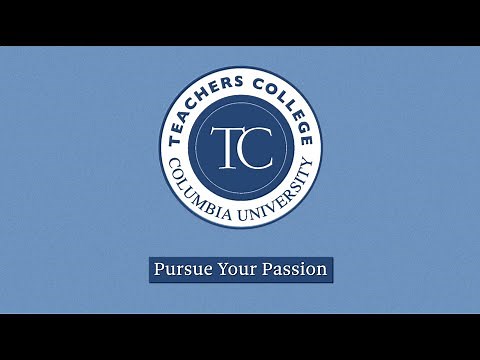 Teachers College, Columbia University: Education, Health, and Psychology