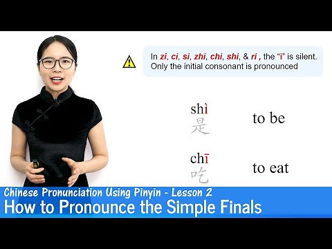 The Simple Finals - Chinese Pronunciation Using Pinyin | Pinyin Lesson 02