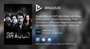 Vidéo : Voir la série Braquo en streaming légal complet