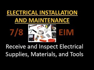 TLE - EIM Electrical Installation & Maintenance - Receive and Inspect Electrical Supplies
