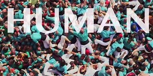 'Human': The Documentary That Will Change You For The Better