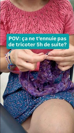5h de tricot pour et je ne m'ennuie pas ! | Maloraé Designs #tricot
