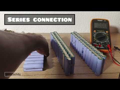 Parallel and Series connection of lithium cells fully explained 