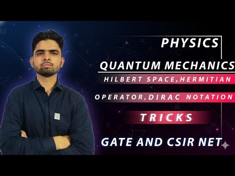 Operators , Hilbert Space #csirnetphysicalsciences #gatephysics