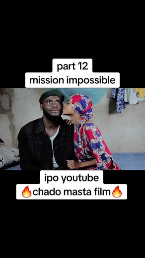 Chado Master Film: Mission Impossible Episodes 1-25 | Naize Boom, Professor Mkwela, and More!