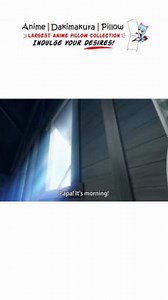 wake up! . . . #AnimeDakimakuraPillow #Animemes #AnimeMemes #Memes #DailyMemes #OtakuMemes #Animes #Anime #Otaku #Manga #AnimeArt #AnimeGirl #AnimeEdits #AnimeLover #аниме #аниме #отаку #манга #анимеарт | Anime Huggies