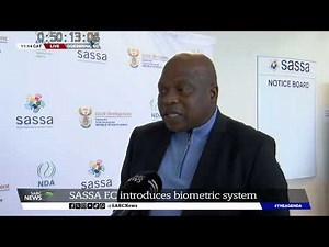 Social Grants | SASSA in the E Cape introduces biometric identity verification system