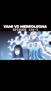 39K views · 1K reactions | EPISODE 156-3 YAMI VS MEREOLEONA @highlight Following Mary Ann Cabales Gwen Ga Na Te #contentmonitezation #fbreelsfypシ゚ #fbyシvideo #blackcloverfull #fbreelsfypシ゚viralシ #fblifestyletyle #fbreels2025ツ #fbreelsfypシ゚viralfbreelsfypシ゚viral #blackcloveredit #fblifestylechallenge #blackcloveranime #blackclovercosplay #blackcloverfanart #blackcloverfans #blackclover #comicbooks | Asta Black Bulls | Facebook
