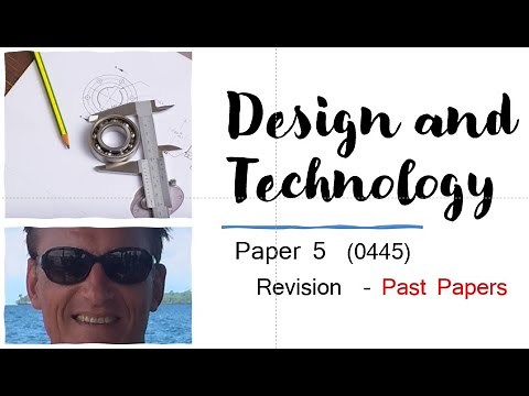 IGCSE, GCSE, AQA, Design and Technology Revision - Past papers