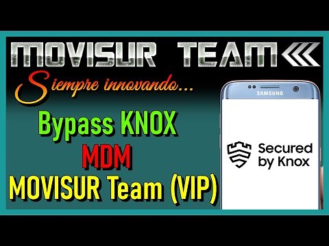 Bypass KNOX MDM / Bypass SAMSUNG MDM / By MOVISUR Tool (VIP)