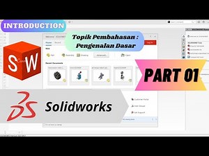 Tutorial Solidworks Pemula ( PENGENALAN DASAR SOLIDWORKS ) TERBARU 2023 Part 01