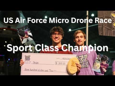 US Air Force Micro Drone Race | Sport Class Champion