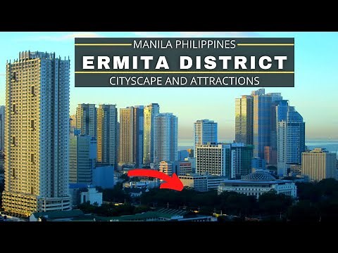 ERMITA DISTRICT - Manila, Philippines: beautiful places to visit.