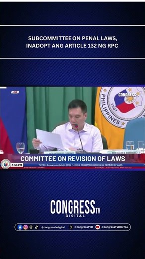 Subcommittee on Penal Laws, inadopt ang Article 132 ng RPC