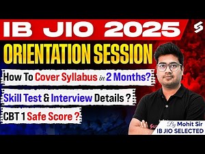 IB JIO 2025 Orientation Class | IB JIO Syllabus Details & IB JIO Preparation Strategy by Mohit Sir