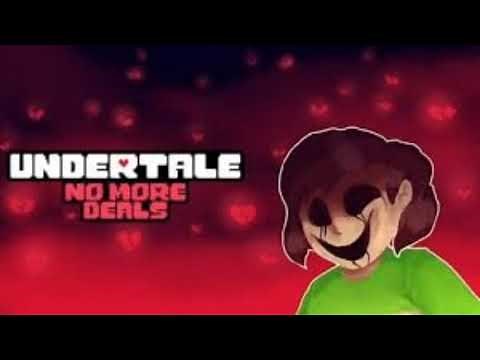 Chara Theme Song - No More Deals - Undertale No More Deals Theme Song